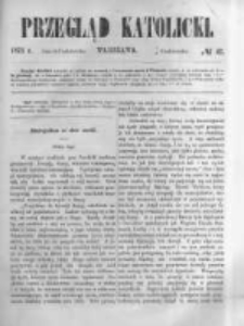 Przegląd Katolicki. 1871.10.19 R.9 nr42