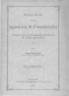 Kilka sł&oacute;w z powodu opinii inż. K. Friedricha dotyczącej projektu wodociąg&oacute;w krakowskich ze źr&oacute;deł regulickich
