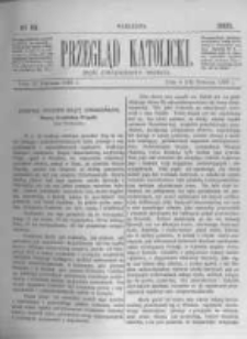 Przegląd Katolicki. 1885.04.16 R.23 nr16