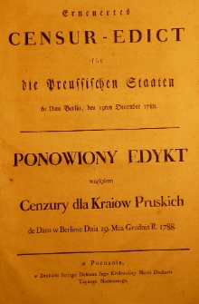 Erneuertes Censur-Edict f&uuml;r die Preusischen Staaten de dato Berlin, den 19ten December 1788