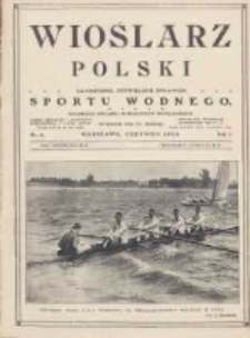 Wioślarz Polski: czasopismo, poświęcone sprawom sportu wodnego 1925.06 R.1 Nr3
