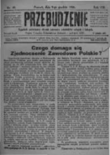 Przebudzenie: tygodnik poświęcony obronie interes&oacute;w robotnik&oacute;w rolnych i leśnych. Organ Związku Robotnik&oacute;w Rolnych i Leśnych ZZP. 1926.12.09 R.8 Nr49
