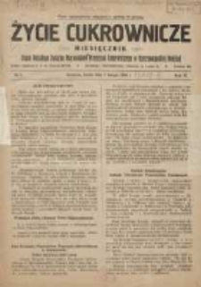 Życie Cukrownicze : miesięcznik : organ Polskiego Związku Pracownik&oacute;w Przemysłu Cukrowniczego w Rzeczypospolitej Polskiej 1928.02.01 R.6 Nr1
