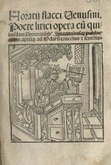 Opera, cum commentis Porphyrionis, Mancinelli, Acronis et Landini et quibusdam annotationibus Iacobi Locher