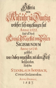 Kroniki i materiały historyczne do dziej&oacute;w Gdańska w XVI-XVII w.