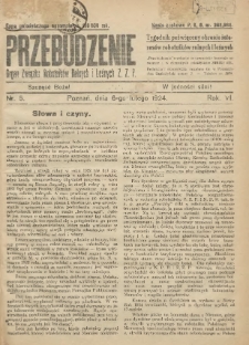 Przebudzenie: tygodnik poświęcony obronie interes&oacute;w robotnik&oacute;w rolnych i leśnych. Organ Związku Robotnik&oacute;w Rolnych i Leśnych ZZP. 1924.02.06 R.6 Nr5