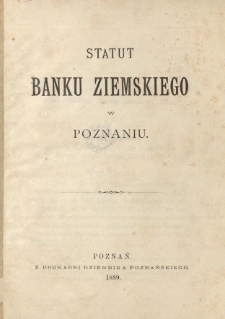 Statut Banku Ziemskiego w Poznaniu