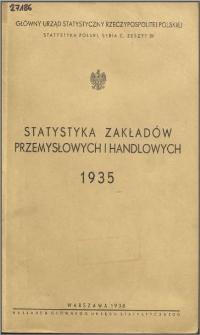 Statystyka zakład&oacute;w przemysłowych i handlowych 1935