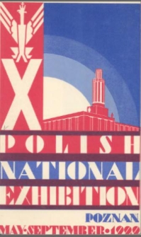 Polish National Exhibition Poznań. May - September 1929