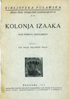 Kolonja Izaaka : wieś powiatu sok&oacute;lskiego