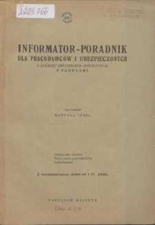 Informator-poradnik dla pracownik&oacute;w i ubezpieczonych z zakresu ubezpieczeń społecznych z tabelami