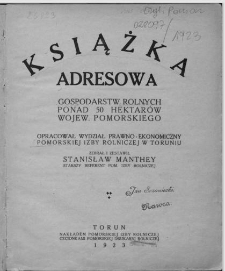 Książka adresowa gospodarstw rolnych ponad 50 hektar&oacute;w wojew. pomorskiego
