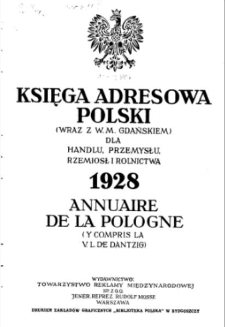 Księga adresowa Polski (wraz z w. m. Gdańskiem) dla handlu, przemysłu, rzemiosł i rolnictwa