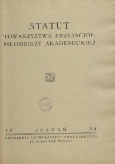 Statut Towarzystwa Przyjaci&oacute;ł Młodzieży Akademickiej