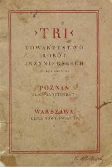 "TRI" Towarzystwo Rob&oacute;t Inżynierskich Sp&oacute;łka Akcyjna