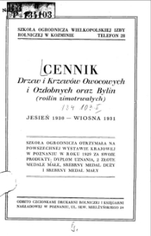 Cennik Drzew i Krzew&oacute;w Owocowych i Ozdobnych oraz Bylin (roślin zimotrwałych); jesień 1930 - wiosna 1931
