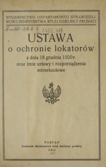Ustawa o ochronie lokator&oacute;w z dnia 18 grudnia 1920 r. oraz inne ustawy i rozporządzenia mieszkaniowe