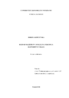 Rozpad małżeństw i społeczna percepcja rozwod&oacute;w w Polsce