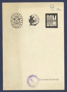 Zaproszenie : [Incipit:] Biblioteka Gł&oacute;wna Uniwersytetu im. Adama Mickiewicza w Poznaniu, Państwowe Przedsiębiorstwo "Dom Książki" w Poznaniu, Wydawnictwo Larousse Paris zapraszają na otwarcie wystawy książek francuskich Wydawnictwa Larousse w dniu 3 kwietnia 1978 r. o godz. 12.00 [...]